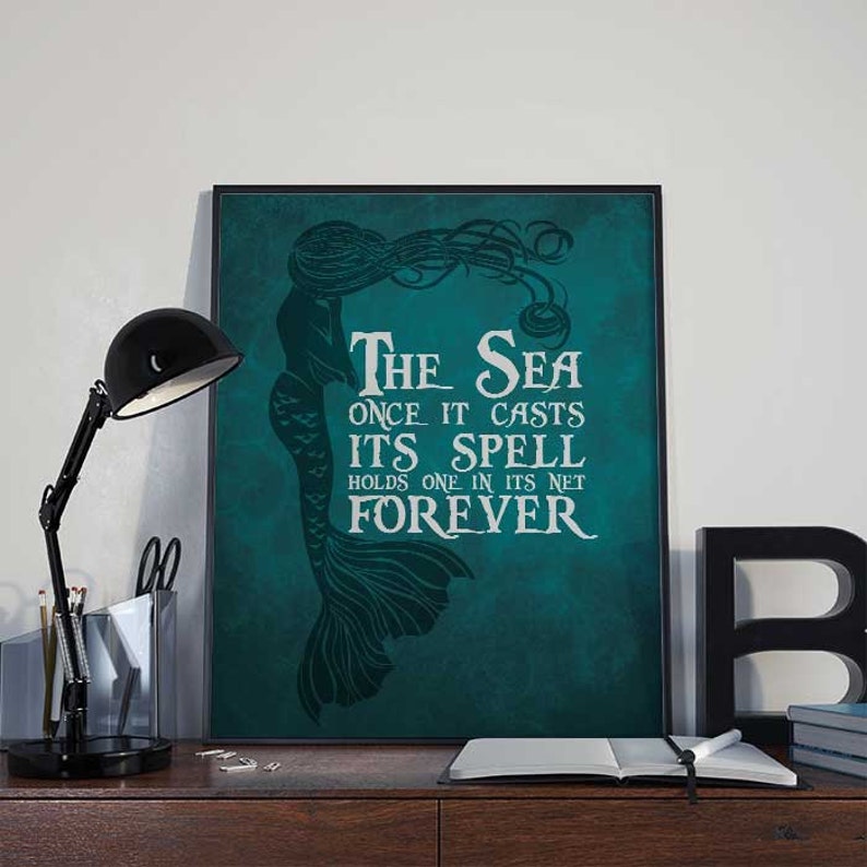 The Sea Once it Casts its Spell Mermaid Art Print Poster PRINTABLE 8x10 inches Wall Decor, Inspirational Print, Green Decor, Mermaid Gift image 1