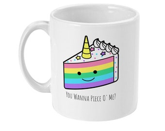 Rainbow Unicorn Mug, You Want A Piece Of Me Cake, Coffee Mug, Tea Mug, Cute Rainbow Mug, LGBTQ Pride Gift, Office Mug, Standard 11 oz