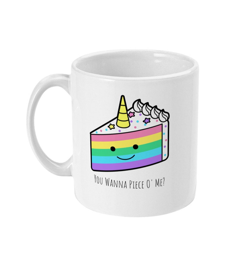 Rainbow Unicorn Mug, You Want A Piece Of Me Cake, Coffee Mug, Tea Mug, Cute Rainbow Mug, LGBTQ Pride Gift, Office Mug, Standard 11 oz image 1