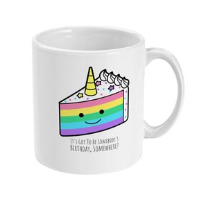 Birthday Cake Mug, Rainbow Cake Quote Mug, Coffee Mug, Tea Mug, Rainbow Mug, LGBTQ Pride Gift, Equality, Standard Size 11 oz image 3