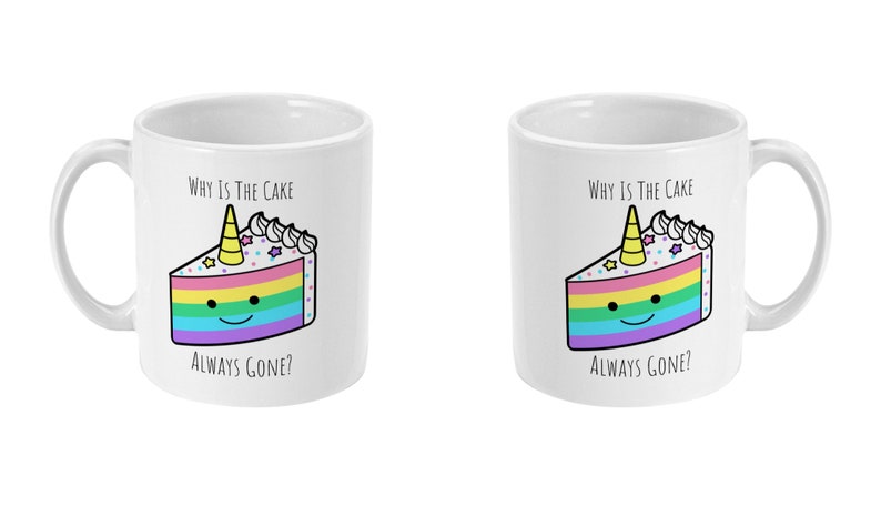 Pirate Quote Rainbow Gift Mug, Why Is The Cake Always Gone Coffee Mug, Tea Mug, Rainbow Mug, LGBTQ Pride Gift, Equality, Standard 11 oz image 4