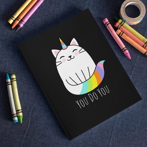 You Do You Funny Cat Unicorn Journal, Dream Diary, Writers Gift, Blank Notebook, Planner, Diary, 7x9 inches image 1