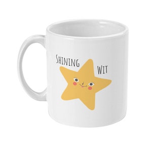 Sweary Star Mug,Funny Mug Cheeky Mug, Shining Wit BFF Gift, Tea Mug, Coffee Mug Gift Best Friend, Shit Mug Standard 11 oz Mug image 3