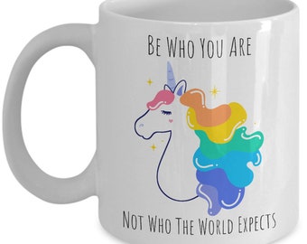 Rainbow Unicorn Positive Quote Mug, Be Yourself Mug, Coffee Mug, Tea Mug, Rainbow Mug, LGBTQ Pride Gift, Equality, Standard Size 11 oz