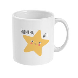 Sweary Star Mug,Funny Mug Cheeky Mug, Shining Wit BFF Gift, Tea Mug, Coffee Mug Gift Best Friend, Shit Mug Standard 11 oz Mug image 1
