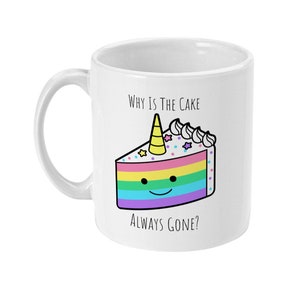 Pirate Quote Rainbow Gift Mug, Why Is The Cake Always Gone Coffee Mug, Tea Mug, Rainbow Mug, LGBTQ Pride Gift, Equality, Standard 11 oz image 3