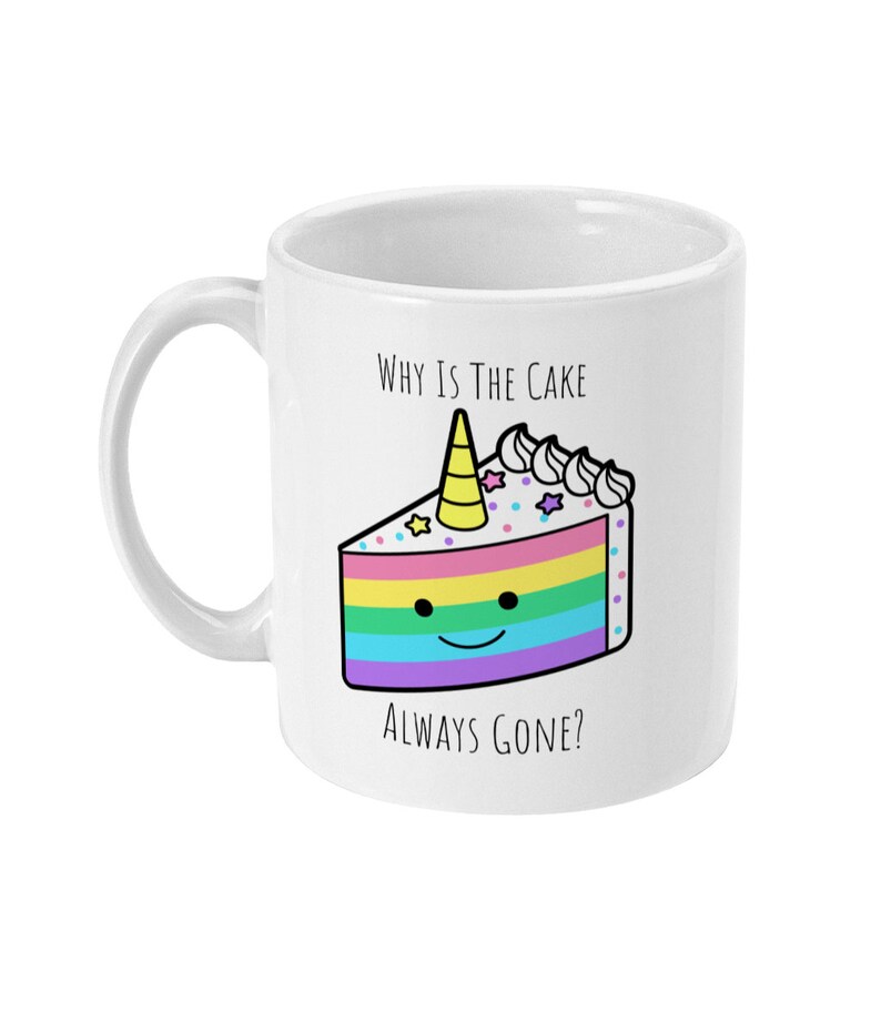 Pirate Quote Rainbow Gift Mug, Why Is The Cake Always Gone Coffee Mug, Tea Mug, Rainbow Mug, LGBTQ Pride Gift, Equality, Standard 11 oz image 3