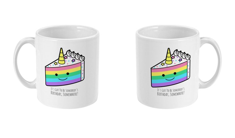 Birthday Cake Mug, Rainbow Cake Quote Mug, Coffee Mug, Tea Mug, Rainbow Mug, LGBTQ Pride Gift, Equality, Standard Size 11 oz image 4