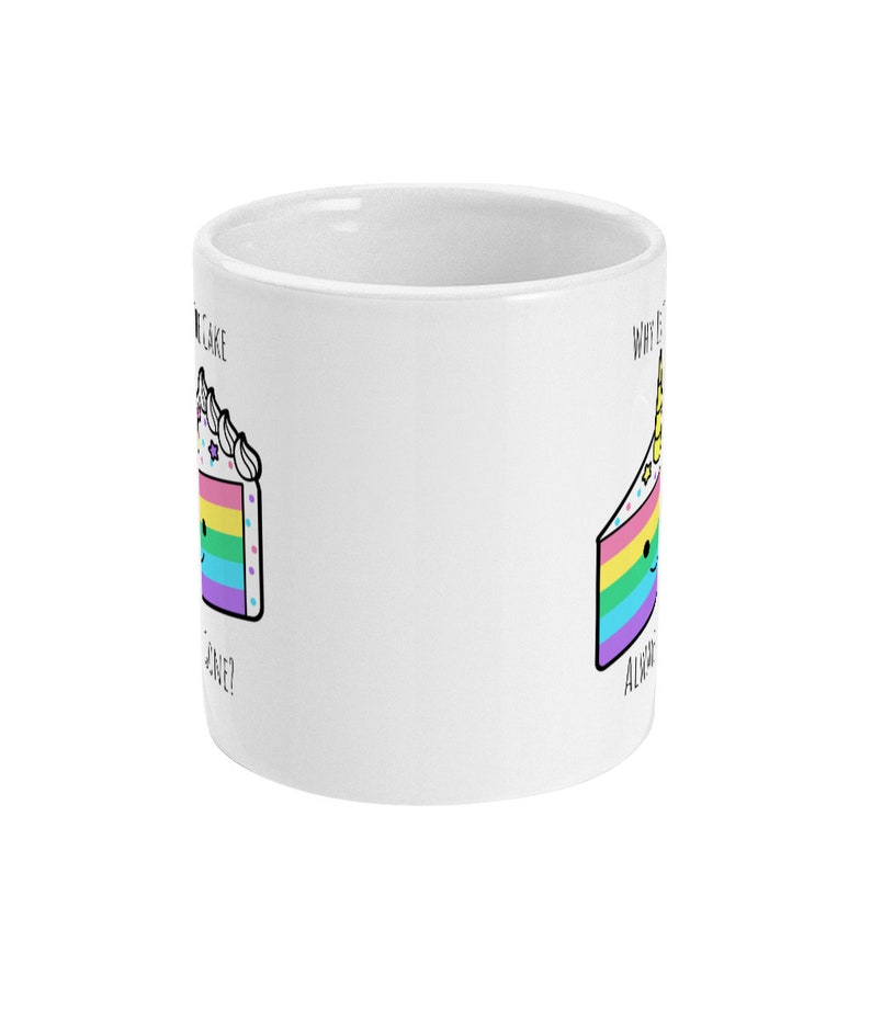 Pirate Quote Rainbow Gift Mug, Why Is The Cake Always Gone Coffee Mug, Tea Mug, Rainbow Mug, LGBTQ Pride Gift, Equality, Standard 11 oz image 2