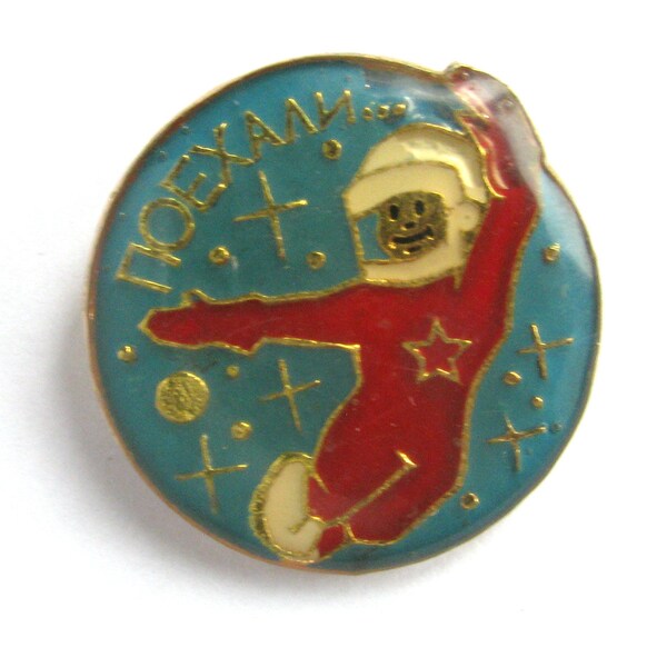 Cosmonaut Pin, Badge, Let's go, Outer Space, Soviet Space Pin, Rare Soviet Vintage collectible pin, Soviet Pin, USSR