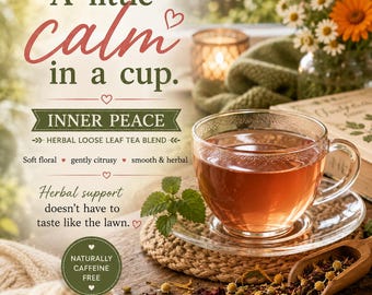May include: A clear glass teacup filled with amber herbal tea sits on a matching saucer atop a woven mat. Beside it, a wooden scoop holds loose leaf tea blend with dried flowers. Text reads: A little calm in a cup. INNER PEACE. NATURALLY CAFFEINE FREE.