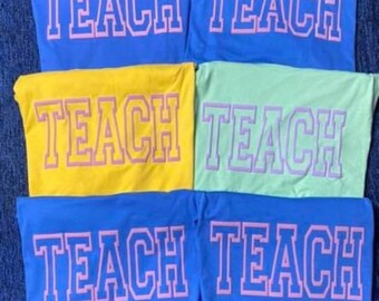 Teach Teacher School Spirit Shirts vinyl