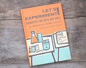 Science Book, Kids Chemistry, Orange and Aqua, Science Experiment, Retro Book, Lets Experiment, Harper and Row, 1960s,Hardcover Book,Vintage