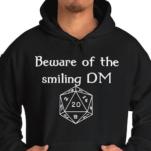 Dungeon and Dragons DM Funny Quote Hoodie, DnD D20 Unisex Sweatshirt, Gamer Gift, Role Playing Game Apparel, Geek Clothing