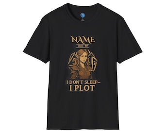 DnD 'I Don't Sleep I Plot' T-Shirt: Customizable Dungeons and Dragons Tee