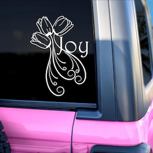Tulips - Joy, Car/Window/Laptop/Wall Vinyl Decal/Bumper Sticker