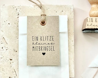 Stempel "Ein klitze kleines Mitbringsel" | Stempel Geschenk | Geschenkstempel