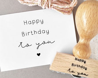 STEMPEL Happy Birthday to you, mit Herz, Stempel Geburtstag