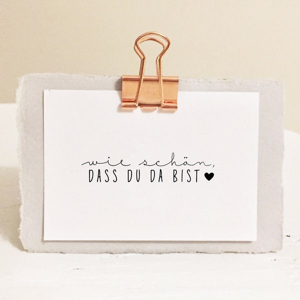 STEMPEL wie schön, dass du da bist | Stempel Gastgeschenk | Stempel Hochzeit