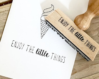 STEMPEL Enjoy the little things | Stempel Text