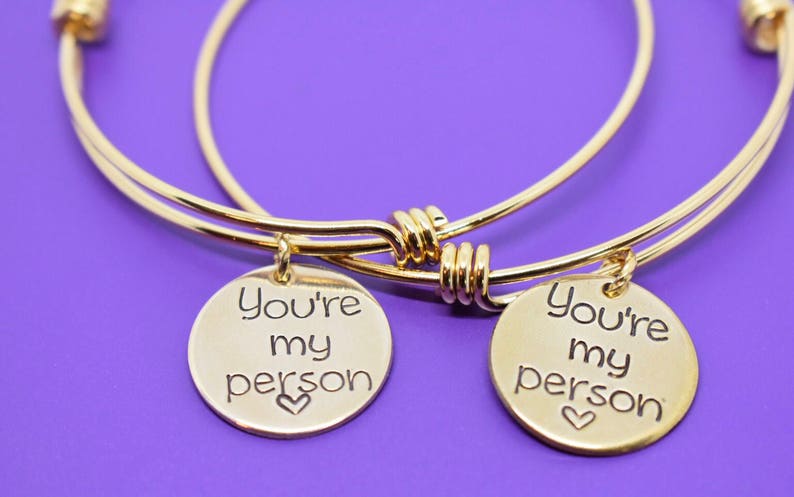 You're my person Bracelets - Best Friend Jewelry - Anatomy quote - BFF Jewelry - Youll always be my person - Gold color Friends forever 