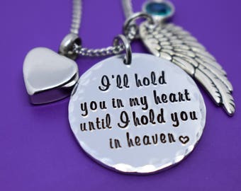 Cremation Memorial Jewelry Necklace, I'll hold you in my heart until i hold you in heaven, remembrance, sympathy gift