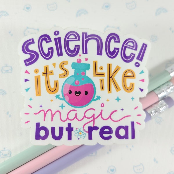 Science is Magic Sticker, Science Decal, Vinyl Sticker, Laptop Decal, Gift for Her, Cute Science, Chemistry Sticker, Stocking Stuffer