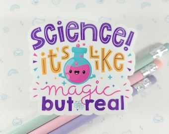Science is Magic Sticker, Science Decal, Vinyl Sticker, Laptop Decal, Gift for Her, Cute Science, Chemistry Sticker, Stocking Stuffer