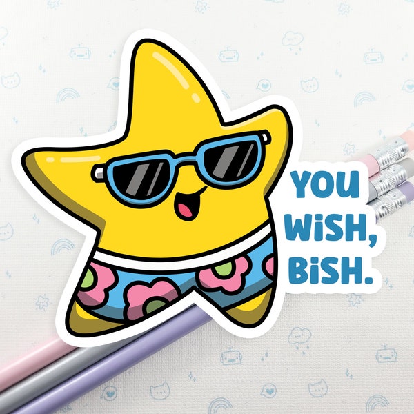 You Wish Star Vinyl Sticker: Funny Laptop Decal