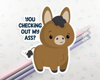 Funny Donkey Joke Sticker: Water Resistant Vinyl Laptop Decal