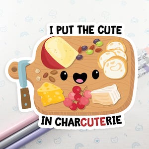 Charcuterie Pun Sticker: Cheese Board Vinyl Decal