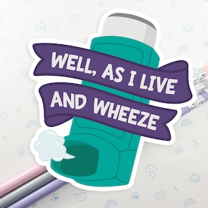 Funny Inhaler Vinyl Sticker: Asthma & Allergy Decal
