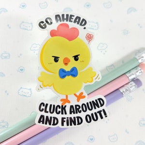 Chick Pun Sticker, Vinyl Sticker, Laptop Decal, Cluck Pun, Gift for Her, Cute Sticker, Chicken Decal, Small Chicken Gift, Chick Decal