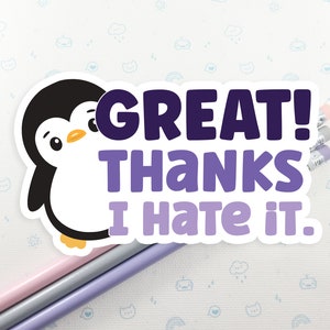 Penguin Great Thanks Sticker, Winter Penguin, Vinyl Sticker, Laptop Decal, Gift for Her, Cute Penguin, Funny Penguin Sticker