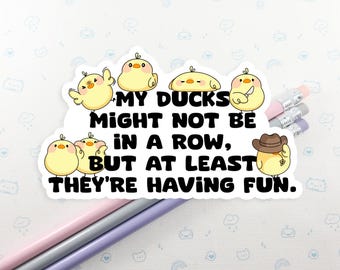 Ducks In A Row Vinyl Sticker - Laptop Decal