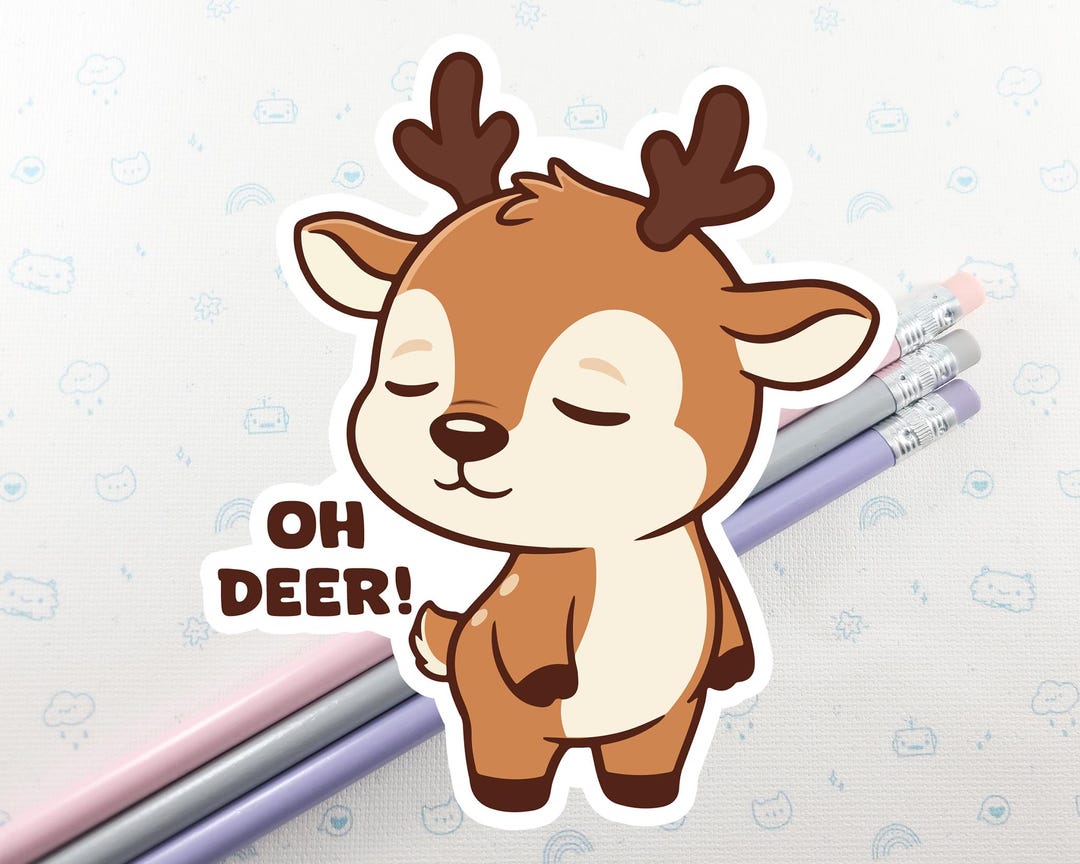 Kerg Stickers Oh Deer Pun Vinyl Sticker, Cute Waterproof Stickers - Etsy