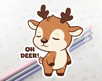 Oh Deer Pun Vinyl Sticker, Cute Waterproof Stickers