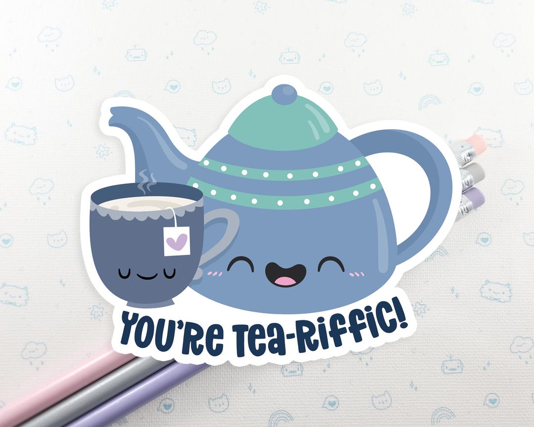 Tea Sticker, Vinyl Stickers, Laptop Decal, Cute Tea Gift, Cute Sticker ...