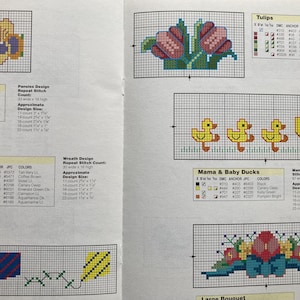 Puede incluir: Un folleto de patrones de punto de cruz con instrucciones para crear varios dise&ntilde;os, incluyendo una corona, tulipes, mam&aacute; y patitos, y un gran ramo. Los dise&ntilde;os se muestran en color e incluyen los n&uacute;meros de hilo DMC.
