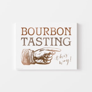 Bourbon Tasting Sign: Party Directional Art (Instant Download)