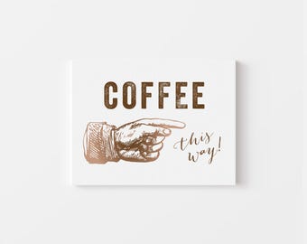 Coffee Pop Up Shop Sign: Directional Party Print (Digital Download)