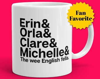 Erin Orla Clare Michelle Wee English Fella | Slainte | Derry | coffee mug | gifts under 20 | gifts under 15 | Galentines