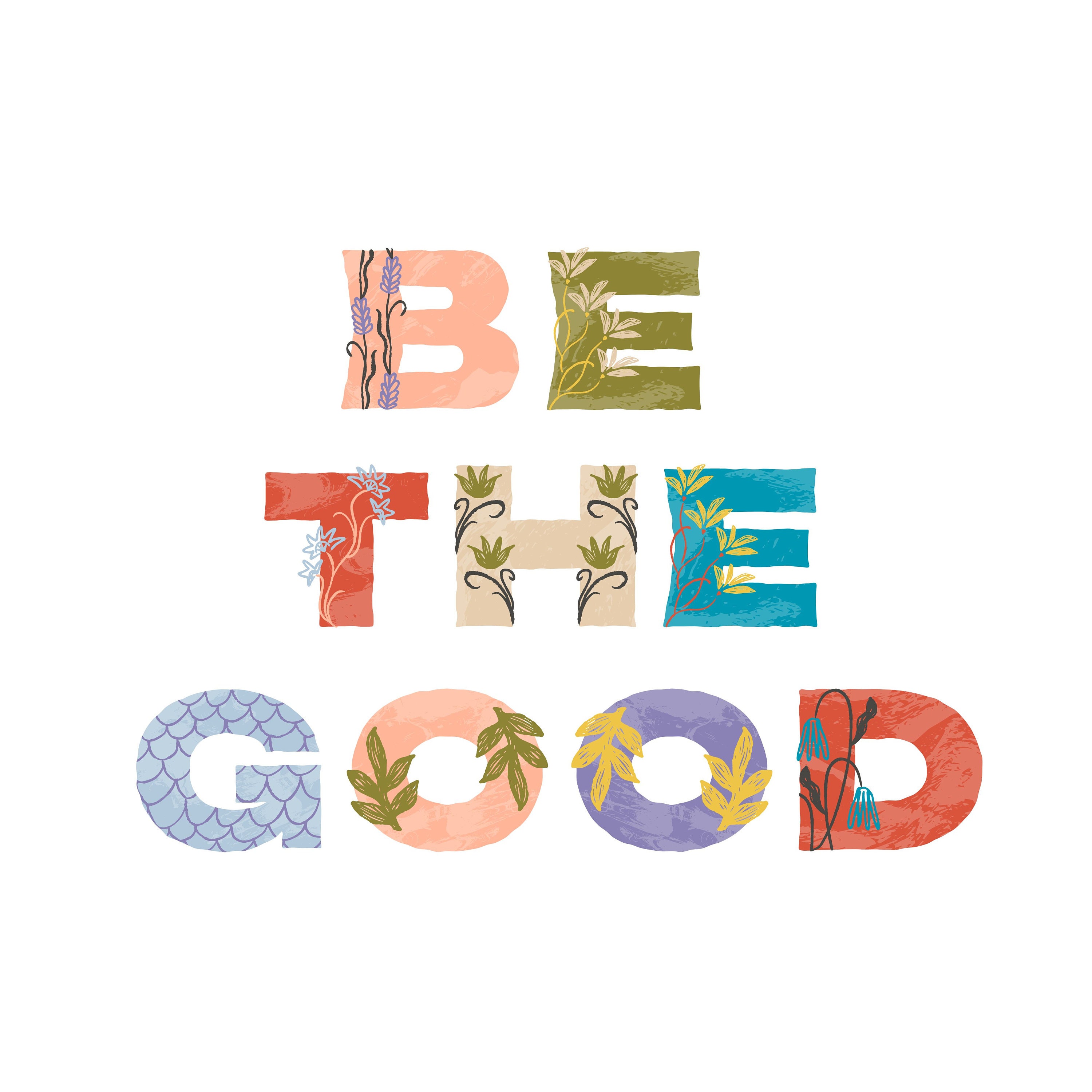 Be the Good SVG JPG PNG Clipart Graphic Sublimation Digital Download - Etsy