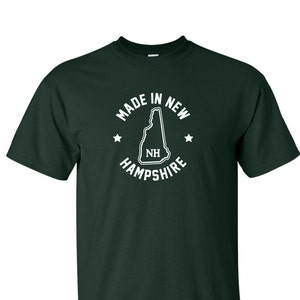 New Made In New Hampshire T-Shirt Choose From Over 30 Shirt Colors & 15 Print Colors Available in Sizes S-4XL 6.0 oz, 100% Cotton image 1