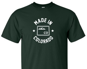 New "Made In Colorado" T-Shirt | Choose From Over 30 Shirt Colors & 15 Print Colors | Available in Sizes S-4XL | 6.0 oz, 100% Cotton