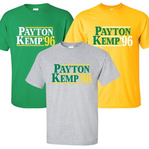 New &quot;Payton Kemp &#39;96&quot; T-Shirt | Available in Sizes S-4XL | Available in 3 Colors | 6.0 oz, 100% Cotton