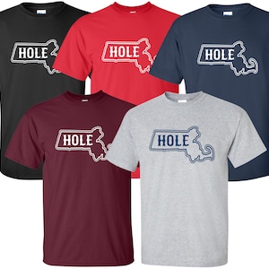 New &quot;Masshole&quot; T-Shirt | Available in Sizes S-4XL | Available in 5 Colors | 6.0 oz, 100% Cotton