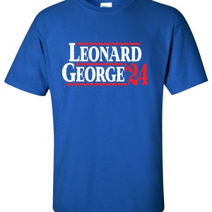 New Leonard George '24 T-Shirt Available in Sizes S-4XL Available in 3 Colors 6.0 oz, 100% Cotton image 2