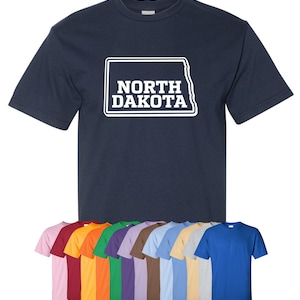 New &quot;North Dakota&quot; T-Shirt or Hoodie | Sizes S-4XL | Available in 3 Styles | 6.0 oz, 100% Cotton
