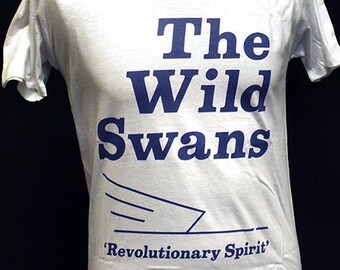 The Wild Swans - Revolutionary Spirit  - T-Shirt